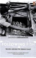 Following Fish: Travels around the Indian Coast
