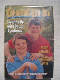 Count Us in: Growing Up With Down Syndrome