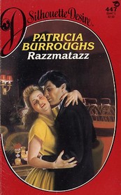 Razzmatazz (Silhouette Desire, No 447)
