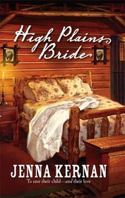 High Plains Bride (Harlequin Historical, No 847)