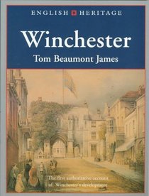 English Heritage Book of Winchester (English Heritage (Paper))