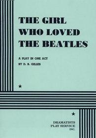 The Girl Who Loved The Beatles.