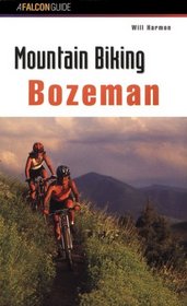 Fat Trax Bozeman (Falcon Guides Mountain Biking)