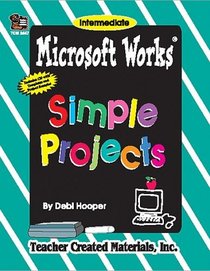 Microsoft Works Simple Projects
