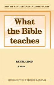What The Bible Teaches Volume 10, Revelation