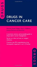 Drugs in Cancer Care