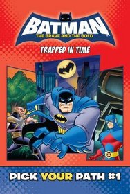 Trapped in Time #1 (Batman: The Brave and the Bold)