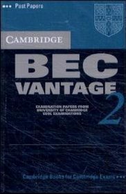Cambridge BEC Vantage 2 Cassette: Examination papers from University of Cambridge ESOL Examinations (Bec Practice Tests)
