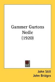 Gammer Gurtons Nedle (1920)