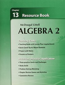 Holt McDougal Larson Algebra 2: Resource Book: Chapter 13 Algebra 2