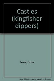 Castles (Kingfisher Dippers)
