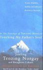 Touching My Father's Soul: In the Footsteps of Tenzing Norgay