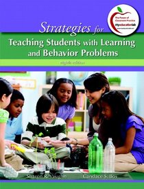 Strategies for Teaching Students with Learning and Behavior Problems (8th Edition) (MyEducationLab Series)