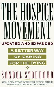 Hospice Movement: A Better Way of Caring For the Dying