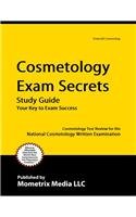 Cosmetology Exam Secrets: Cosmetology Test Review for the National Cosmetology Written Examination