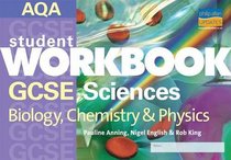 GCSE Sciences Biology, Chemistry and Physics (Student Workbooks)