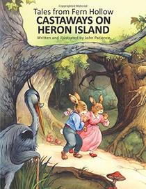 Castaways on Heron Island (Tales from Fern Hollow)