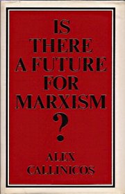 Is There a Future for Marxism