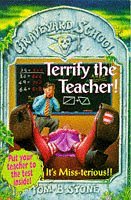 Terrify the Teacher! (Graveyard School)