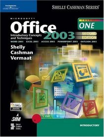 Microsoft Office 2003: Introductory Concepts and Techniques, Second Instructor Edition