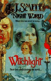 Witchlight (Night World, Bk 9)
