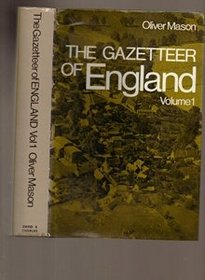 The gazetteer of England: England's cities, towns, villages and hamlets: A comprehensive list with basic details on each
