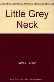 Little Grey Neck