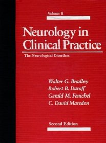 Neurology in Clinical Practice: Principles of Diagnosis and Management