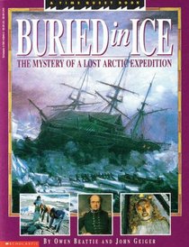 Buried in Ice: Unlocking the Secrets of an Arctic Voyage (Time Quest Book)