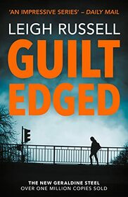 Guilt Edged (DI Geraldine Steel)