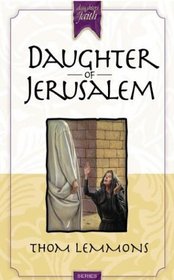 Daughter of Jerusalem (Daughters of Faith)