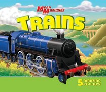 Trains. Author, Rod Green (Mean Machines)