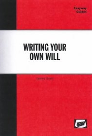 Easyway Guide to Writing Your Own Will (Easyway Guides)