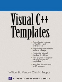 Visual C++ Templates (Prentice Hall Ptr Microsoft Technologies Series)