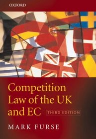 Competition Law of the Uk and Ec