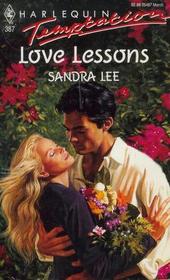 Love Lessons (Harlequin Temptation, No 387)