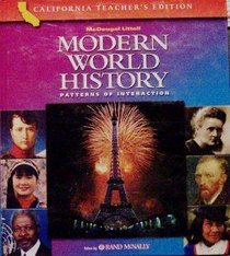 McDougal Littell California Teacher's Edition, Modern World History (Patterns of Interaction)