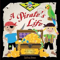 A Pirate's Life (Salina Yoon Books)
