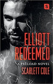 Elliott Redeemed (Preload)