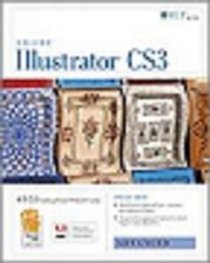 Illustrator Cs3: Advanced, Ace Edition + Certblaster, Student Manual (ILT (Axzo Press))