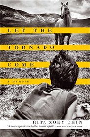 Let the Tornado Come: A Memoir