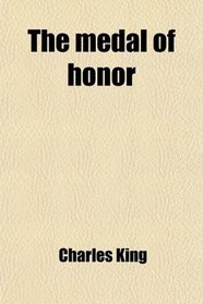 The medal of honor