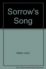 Sorrow's Song