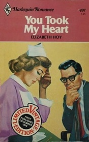 You Took My Heart (aka Doctor Garth) (Harlequin Romance, No 497)