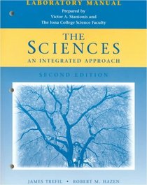 The Sciences: An Integrated Approach, 2E, Laboratory Manual