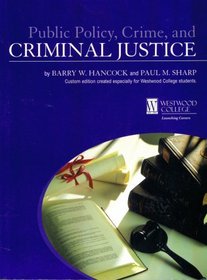 Public Policy, Crime, and Criminal Justice