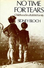 No time for tears: Childhood in a Rabbi's family
