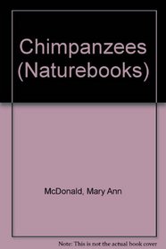 Chimpanzees (Naturebooks)