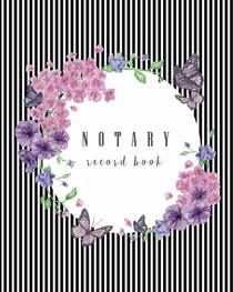 Notary Record Book: Notary Public Logbook, Notary journal, Notary Public Journal, Notary Logbook, Notary Public Book (Book Record Journal)