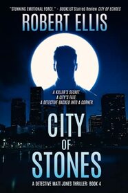 City of Stones (Detective Matt Jones Book 4)